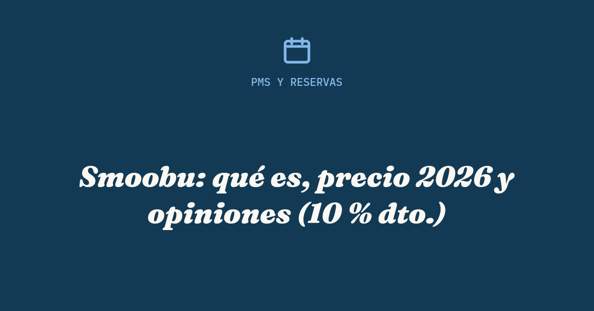 Smoobu opiniones 2026: calendario multicanal de reservas